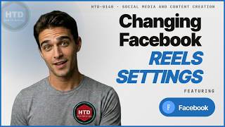 How To Change Facebook Reels Settings