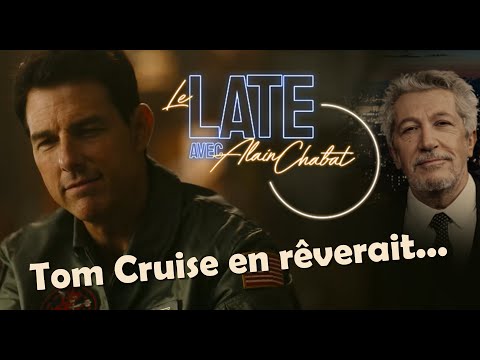 Le Late de Chabat : Tom Cruise en rêverait...