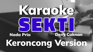 Download lagu SEKTI - Karaoke Keroncong nada pria mp3 Download lagu SEKTI - Karaoke Keroncong nada pria mp3