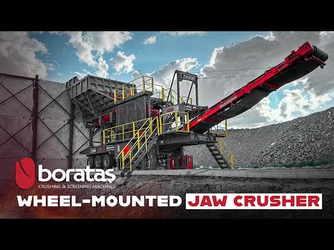Boratas Wheel-Mounted Jaw Crusher | BLJ Series | Lastikli Çeneli Kırıcı | Konkasör