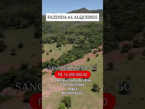 Fazenda em Sanclerlândia-GO / whatsapp 62 99373-6407