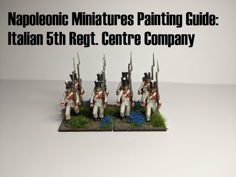 Napoleonic Miniatures Painting Guide: Italian 5th Regt. Centre Company