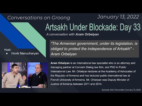 Aram Orbelyan: Artsakh Under Blockade - Day 33