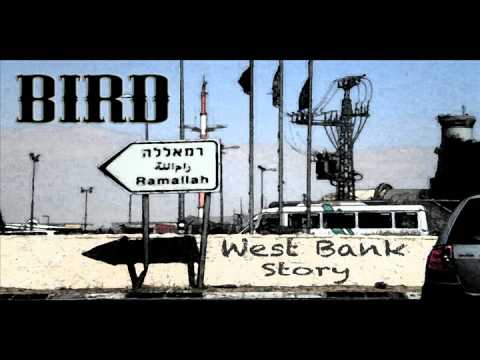 Bird - West Bank Story (over 