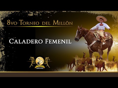 8º Torneo del Millón - Caladero Femenil