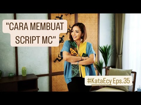 #KataEcy Eps.35 - "HOW TO MAKE AN MC SCRIPT" #mcscript #mctext #mcscript #dessyfridayanthi