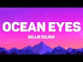 Billie Eilish Ocean Eyes Lyrics