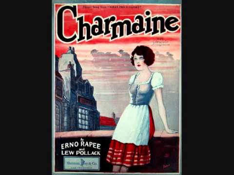 Guy Lombardo and His Royal Canadians - Charmaine (1927)