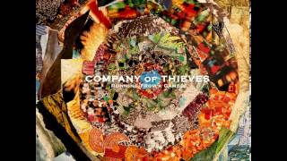 Death of Communication - Company of Thieves