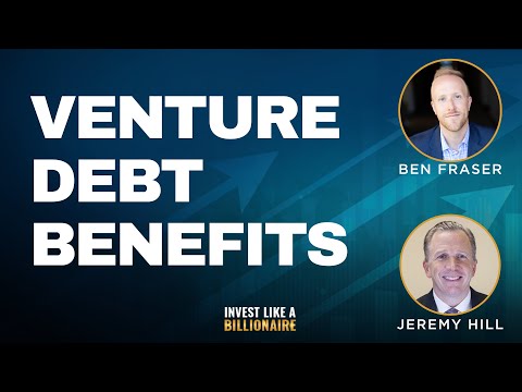 Opportunities in Venture Debt feat. Jeremy Hill - YouTube