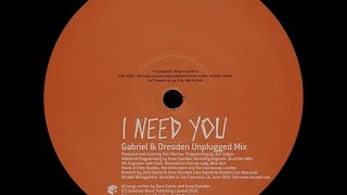Dave Gahan ‎– I Need You (Gabriel &amp; Dresden Unplugged Mix)