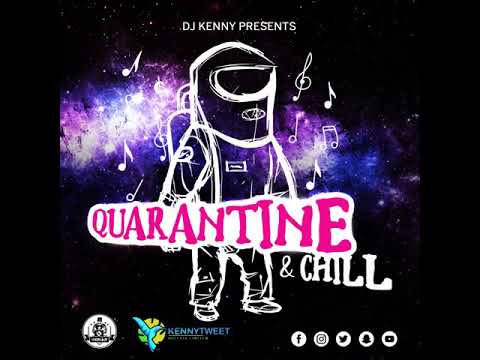 QUARANTINE AND CHILL MIXTAPE VOL..1 1