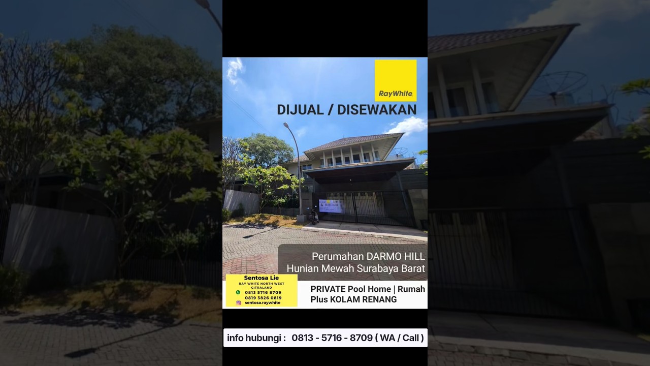 For Rent Luxury House Darmo Hill West Surabaya - Has Swimming Pool - Fully Furnished Near Ciputra World Mall, Satelit Toll Road, Graha Family, Bukit Darmo Golf, Pakuwon Mall