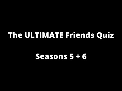 The ULTIMATE Friends Quiz: Seasons 5 + 6 | 170+ Trivia Questions | Pop Culture Pop Quiz