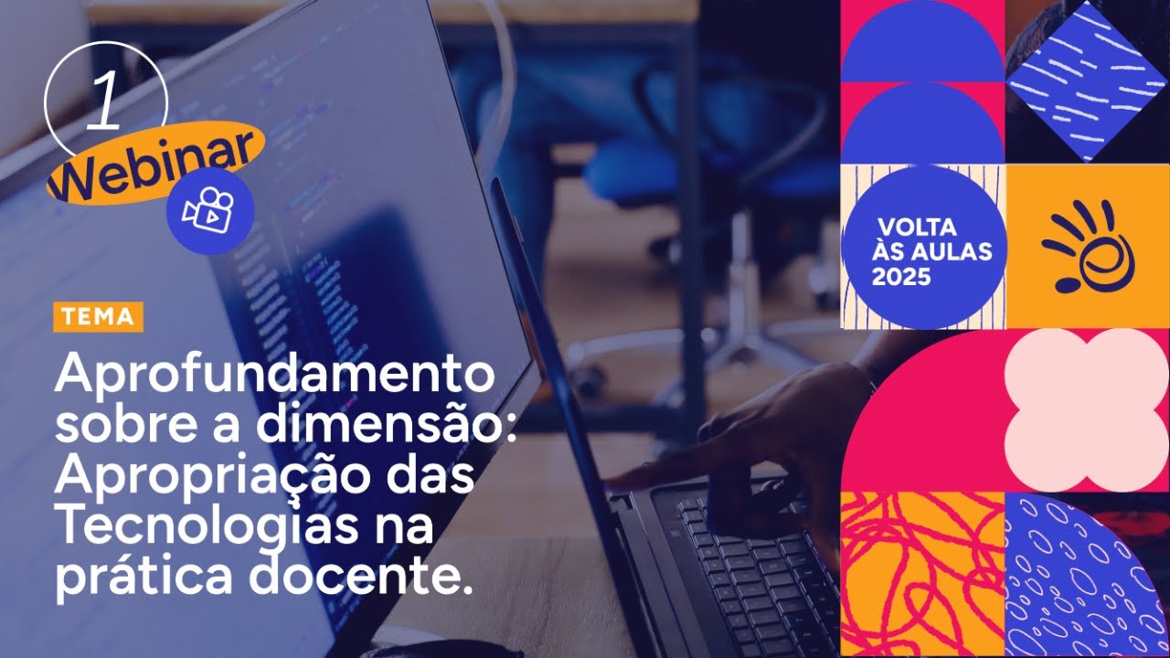Webinar sobre Apropriação das Tecnologias