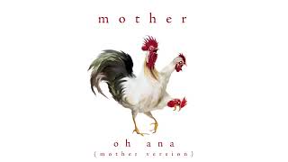 Mother Mother - Oh Ana (Mother Version) - (Official Visualizer)