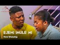 Ejemi Imule Mi - Latest Yoruba Movie 2023 Drama Rotimi Salami | Ebun Oloyede | Edith Williams