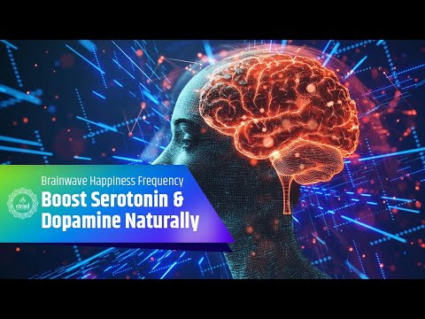 Boost Serotonin and Dopamine Naturally | Brainwave Happiness Frequency | Isochronic Tones
