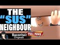 The SUS Neighbour FULL MOVIE Roblox Brookhaven Rp