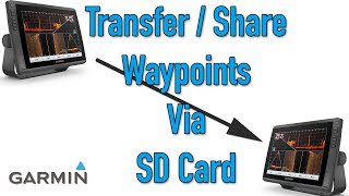 Share or Transfer waypoints Via SD Card