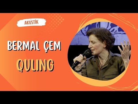 Bermal Çem   Quling