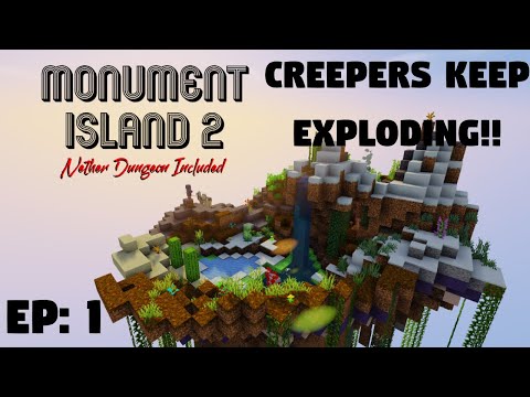 CREEPERS! CREEPERS EVERYWHERE! | Monument Island 2 Minecraft Complete the Monument Map Ep: 1 |