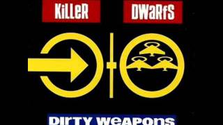 KiLLeR DWaRfS - Nothin' Gets Nothin'