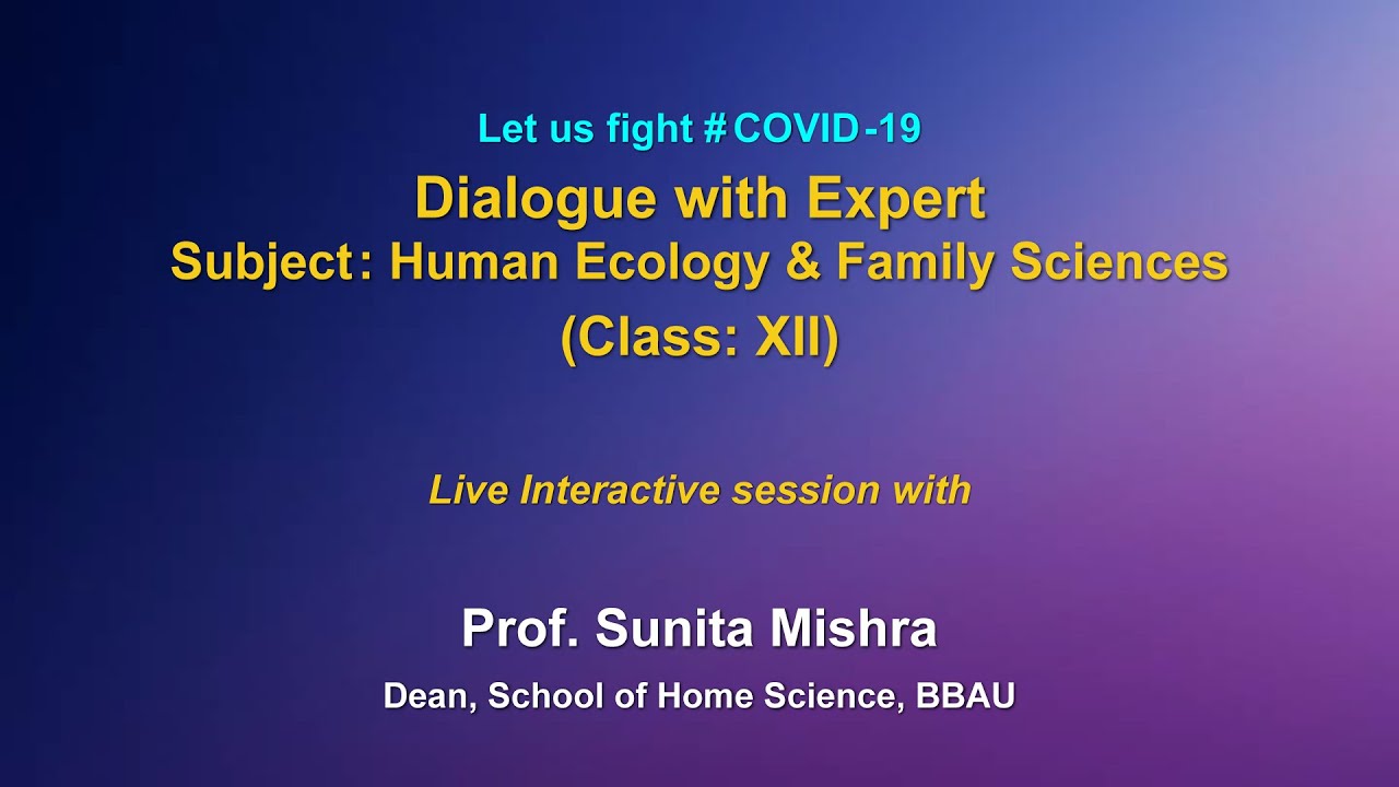 Live Interaction : Nutrition Health and Hygiene:  Subject: Human Ecology and Family Sciences