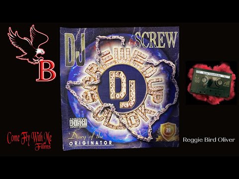The Untold Story of DJ Screw| by Reggie Bird Oliver