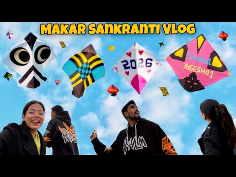 Makar sankranti vlog 2026 | patang ki video | kite flying | yogesh 01