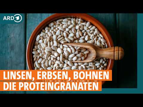 Hülsenfrüchte: Deshalb sind sie so gesund und das hilft bei Blähungen I ARD Gesund