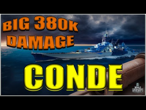 Condé – BIG 380K Damage Carry! | World of Warships