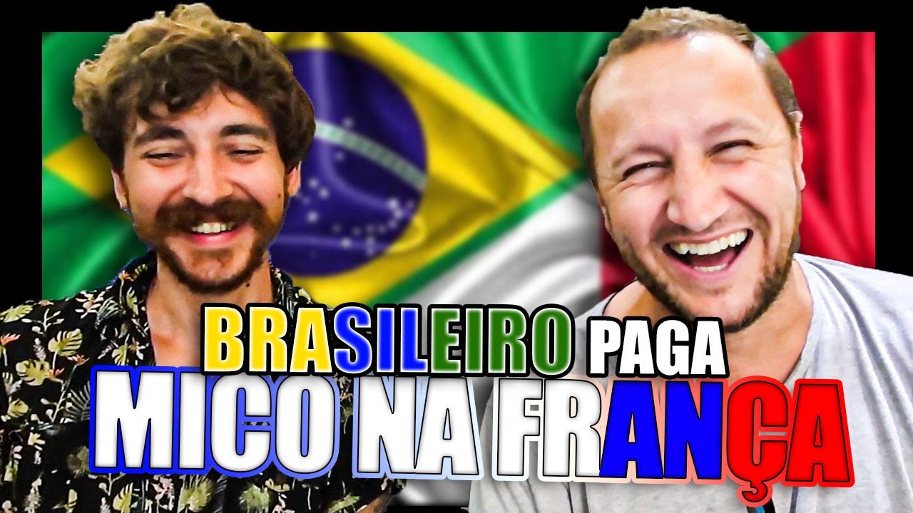 BRASILEIRO PAGA MICO NA FRANÇA