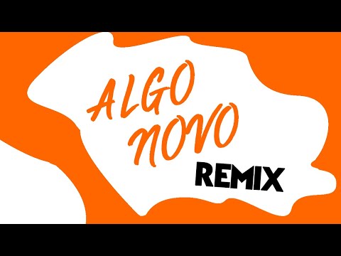 ALGO NOVO - KEMUEL FT. LUKAS AGUSTINHO (REMIX prod. Said)