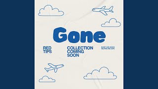 Gone