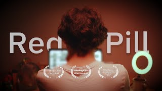 Red Pill | Manosphere Short Film
