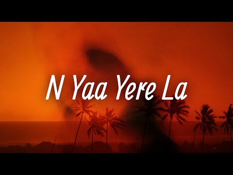 YASHA - N Yaa Yere La
