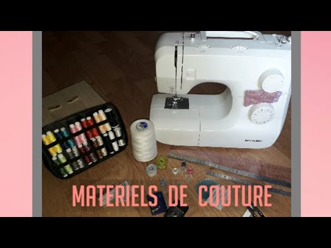 Materiels pour bien débuter dans la couture