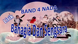 Download lagu Bahagia & Sengsara | Band 4 Nada | Lirik/lyric mp3