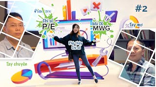 MWG Phần 2- P/E MWG tốt hơn Walmart? Triển vọng tăng trưởng cổ phiếu TGDĐ? | CKKN 02