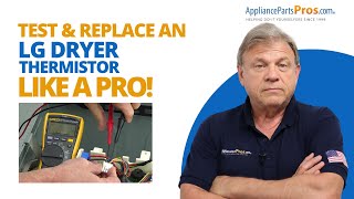 Fix Your LG Dryer Now with This Simple Thermistor Replacement Guide