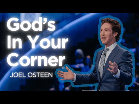 You’ll Bounce Back — God’s In Your Corner | Joel Osteen