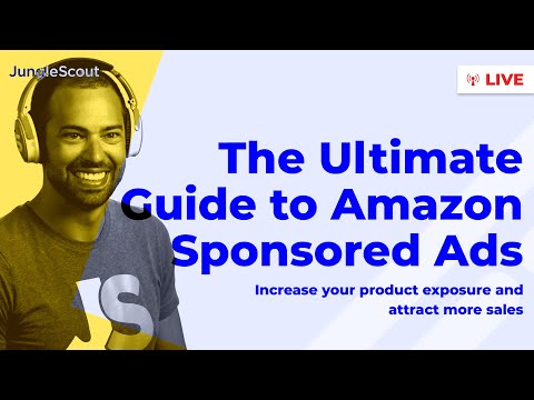 The Ultimate Guide to Amazon PPC | Setting up and Optimizing Sponsored Product Ads (2020)