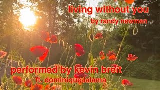 Living Without You - Randy Newman cover