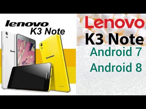 LENOVO K3 NOTE (K50-T5) прошивка ANDROID 7 , ANDROID 8✔️ Инструкция 📖
