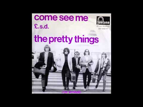 The Pretty Things - Come See Me