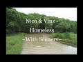 Nico & Vinz - Homeless ~With Scenery~