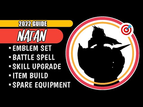 How To Natan: 2022 Item Build and Emblem Guide for Natan | Mobile Legends