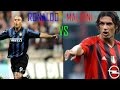 Ronaldo ' Fenomeno' VS Paolo Maldini ★ The Milan Battle ★ HD