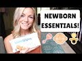 NEWBORN ESSENTIALS MUST HAVES